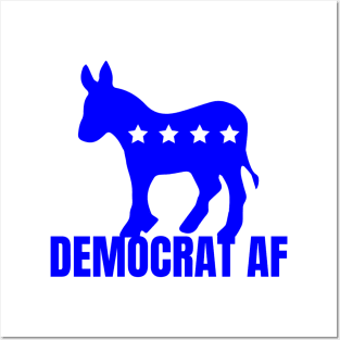 DEMOCRAT AF Posters and Art